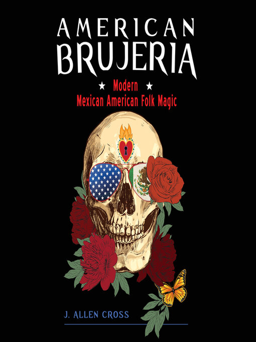 Title details for American Brujeria by Cynthia Farrell - Available